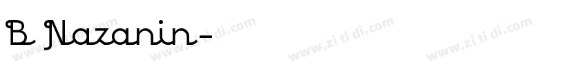 B Nazanin字体转换